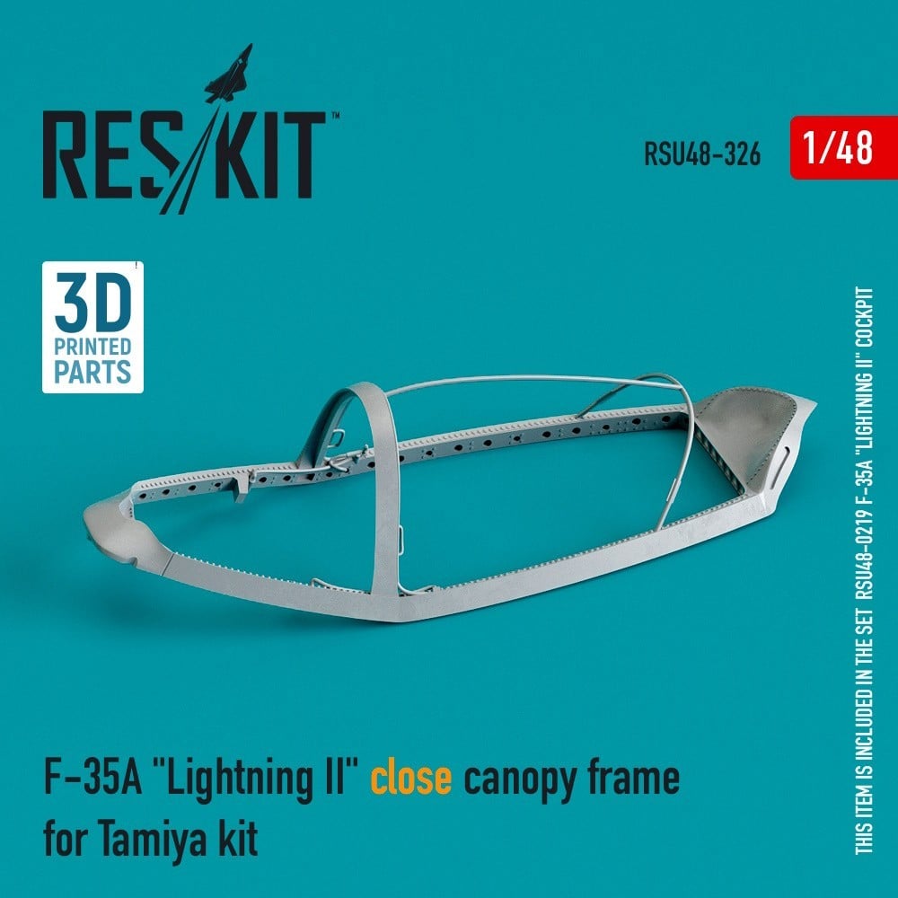 RESKIT Releases New 3D Printed Detail Sets for F-35A Lightning II Close canopy frame