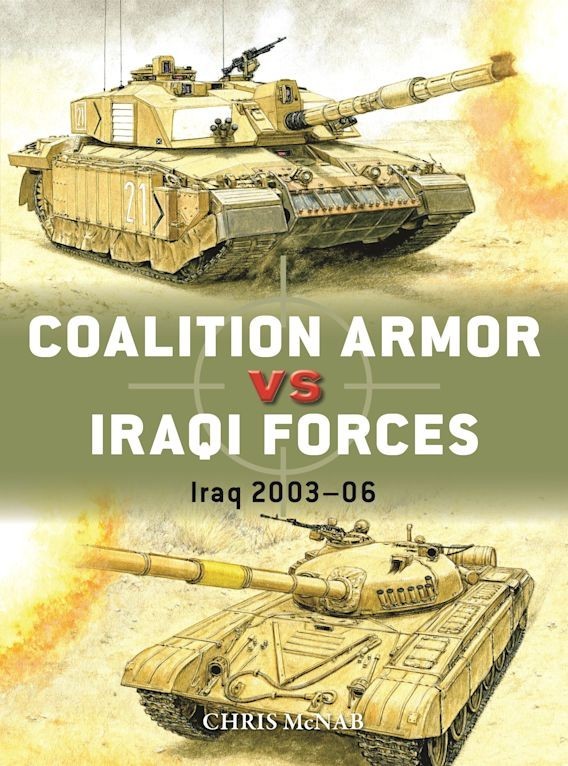 Osprey News January 2024 "Coalition Armor vs Iraqı Forces Iraq 2003-06"