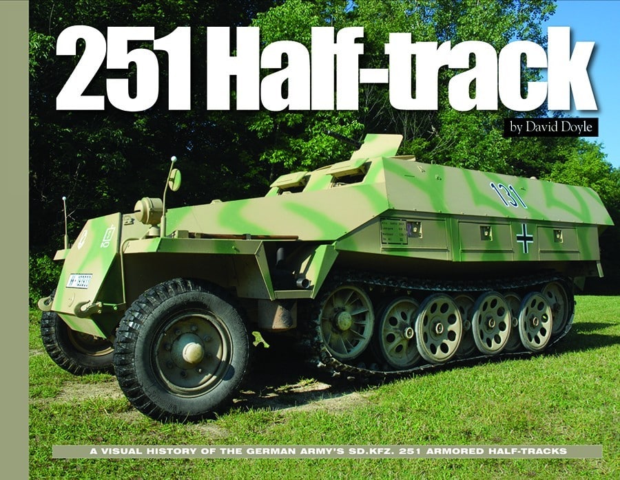 David Doyle Books: 251 Half-track A Visual History