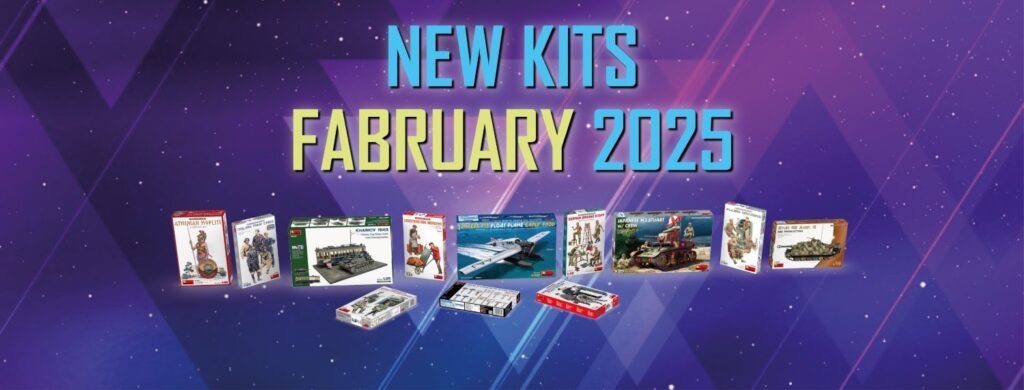 New MiniArt Kits available February 2025